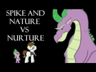 Candid Canned: Spike and Nature VS Nurture