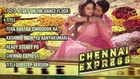 Chennai Express Full Songs (Jukebox) | Shahrukh Khan, Deepika Padukone |