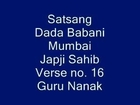 Radha Soami Satsang : Dada Babani - Japji Sahib Pori No 16
