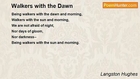 Langston Hughes - Walkers with the Dawn
