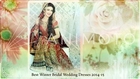 Pakistani Bridal Wedding Dresses for Winter 2015