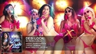 'Desi Look' FULL VIDEO Song HD - Sunny Leone - Kanika Kapoor - Ek Paheli Leela - hdentertainment