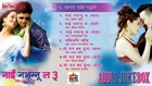 Nai Nabhannu La 3 - Nepali Movie Full Song