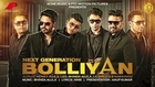 Next Generation Bolliyan _ Yoyo Honey Singh _ Mafia Mundeer Boyz-