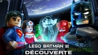 Découverte Contenu Final sur Lego Batman 3 : Beyond the Gotham