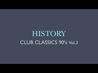 History Club Classics 90's Vol 3