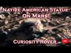 Statue On Mars Resembles Native American Man